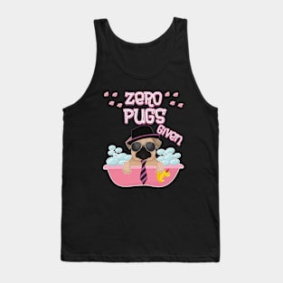 Zero Pugs Given Tank Top